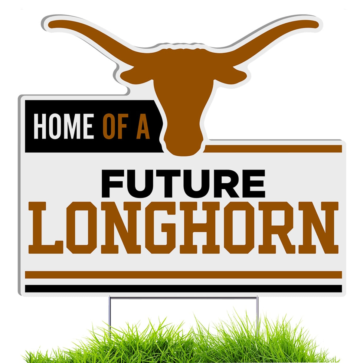 University of Texas Future Longhorn Yard Sign